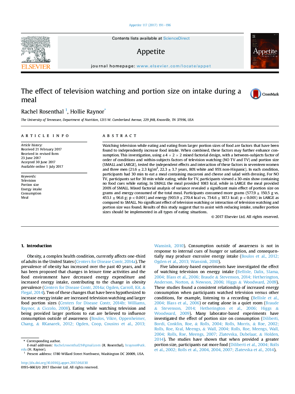 The effect of television watching and portion size on intake during a meal