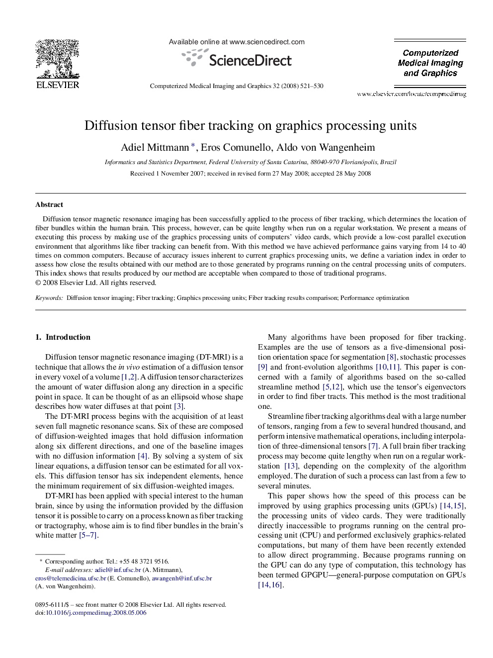 Diffusion tensor fiber tracking on graphics processing units