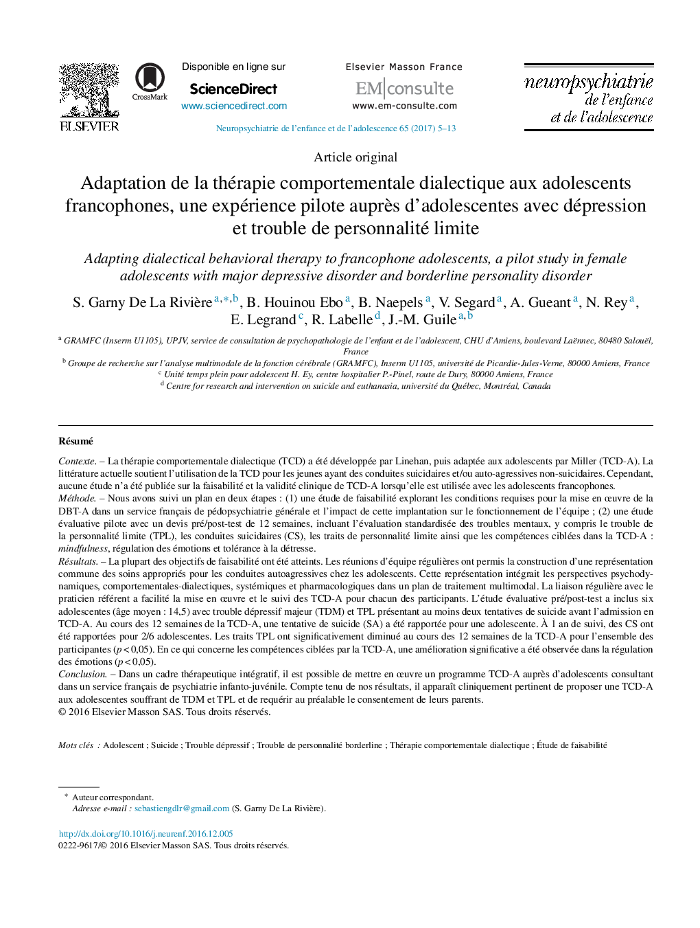 Adaptation de la thérapie comportementale dialectique aux adolescents francophones, une expérience pilote auprÃ¨s d'adolescentes avec dépression et trouble de personnalité limite