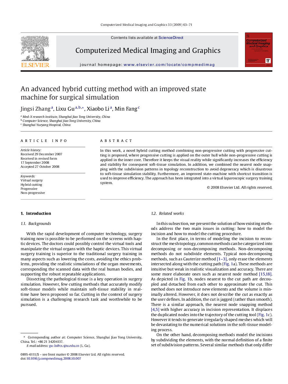 An advanced hybrid cutting method with an improved state machine for surgical simulation