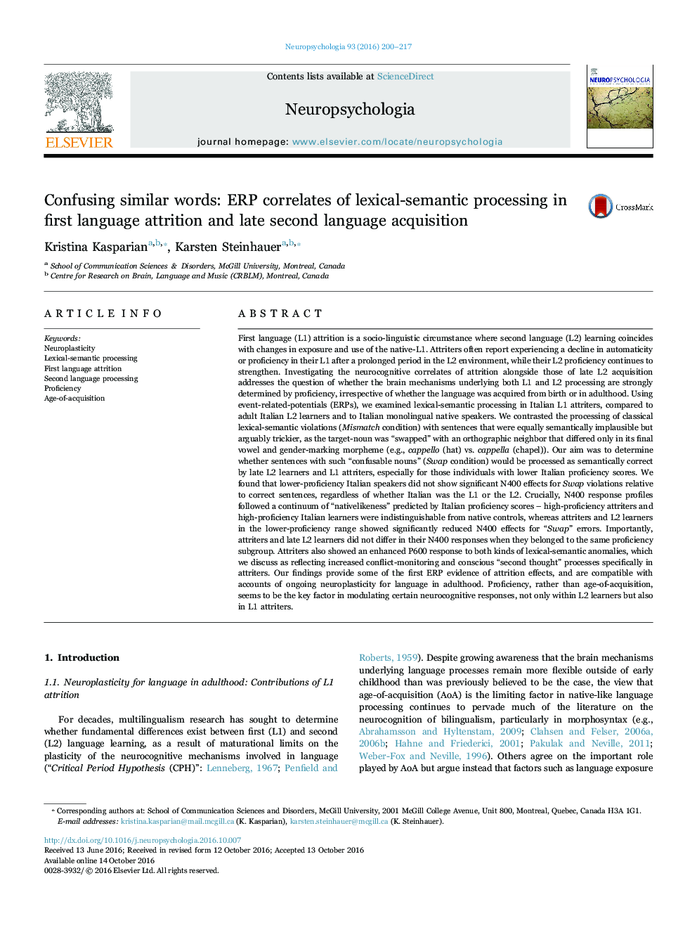 Confusing similar words: ERP correlates of lexical-semantic processing in first language attrition and late second language acquisition