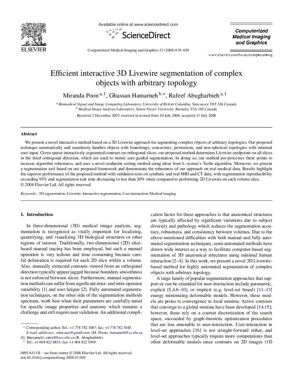 Efficient interactive 3D Livewire segmentation of complex objects with arbitrary topology