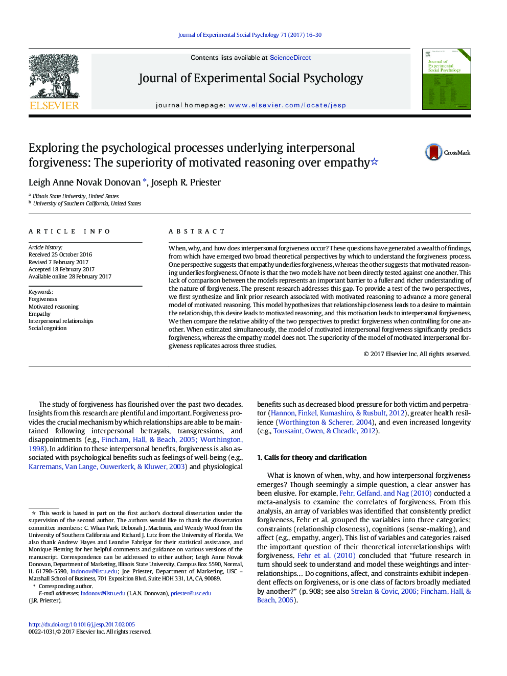Exploring the psychological processes underlying interpersonal forgiveness: The superiority of motivated reasoning over empathy