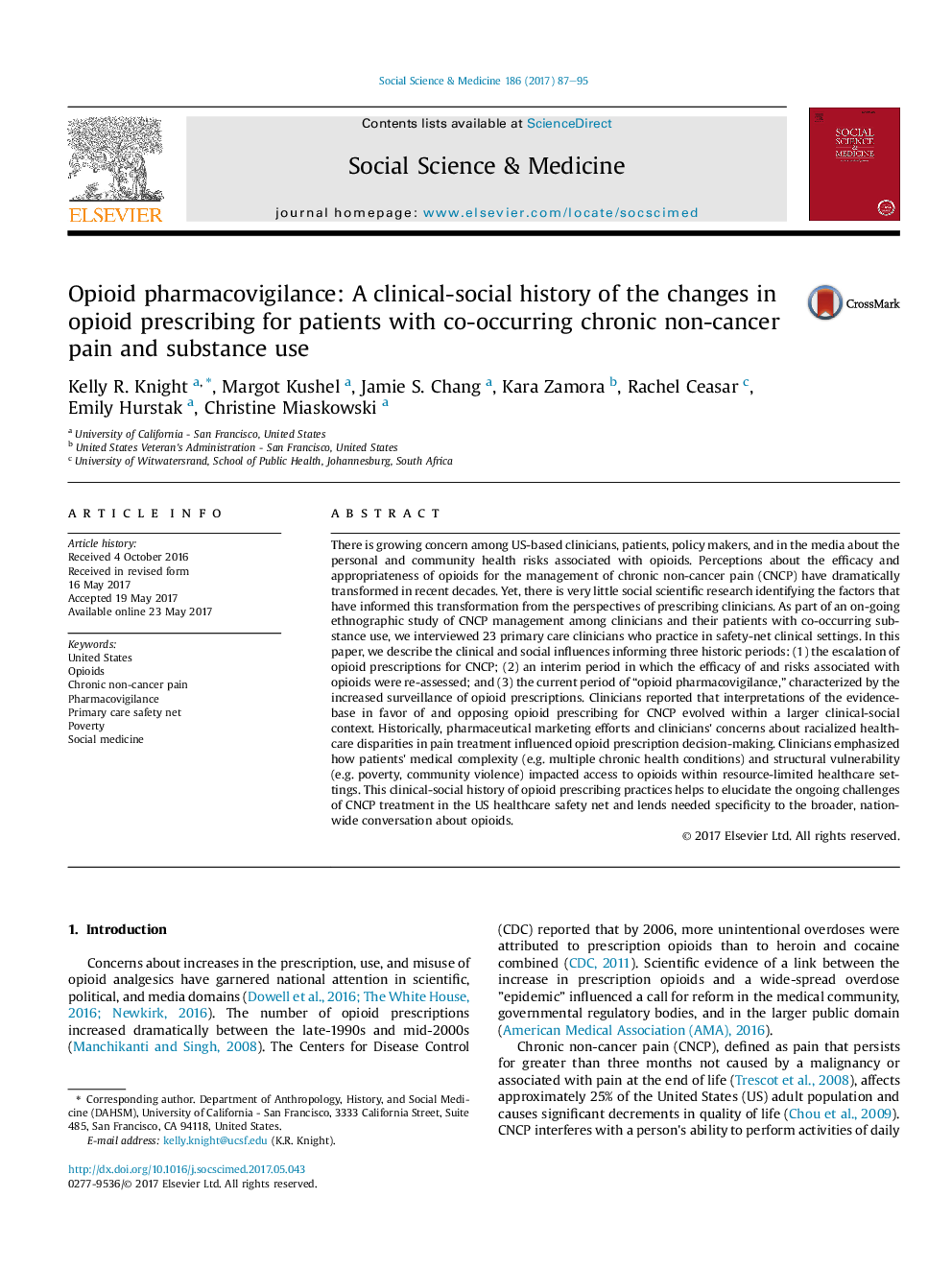 Opioid pharmacovigilance: A clinical-social history of the changes in opioid prescribing for patients with co-occurring chronic non-cancer pain and substance use