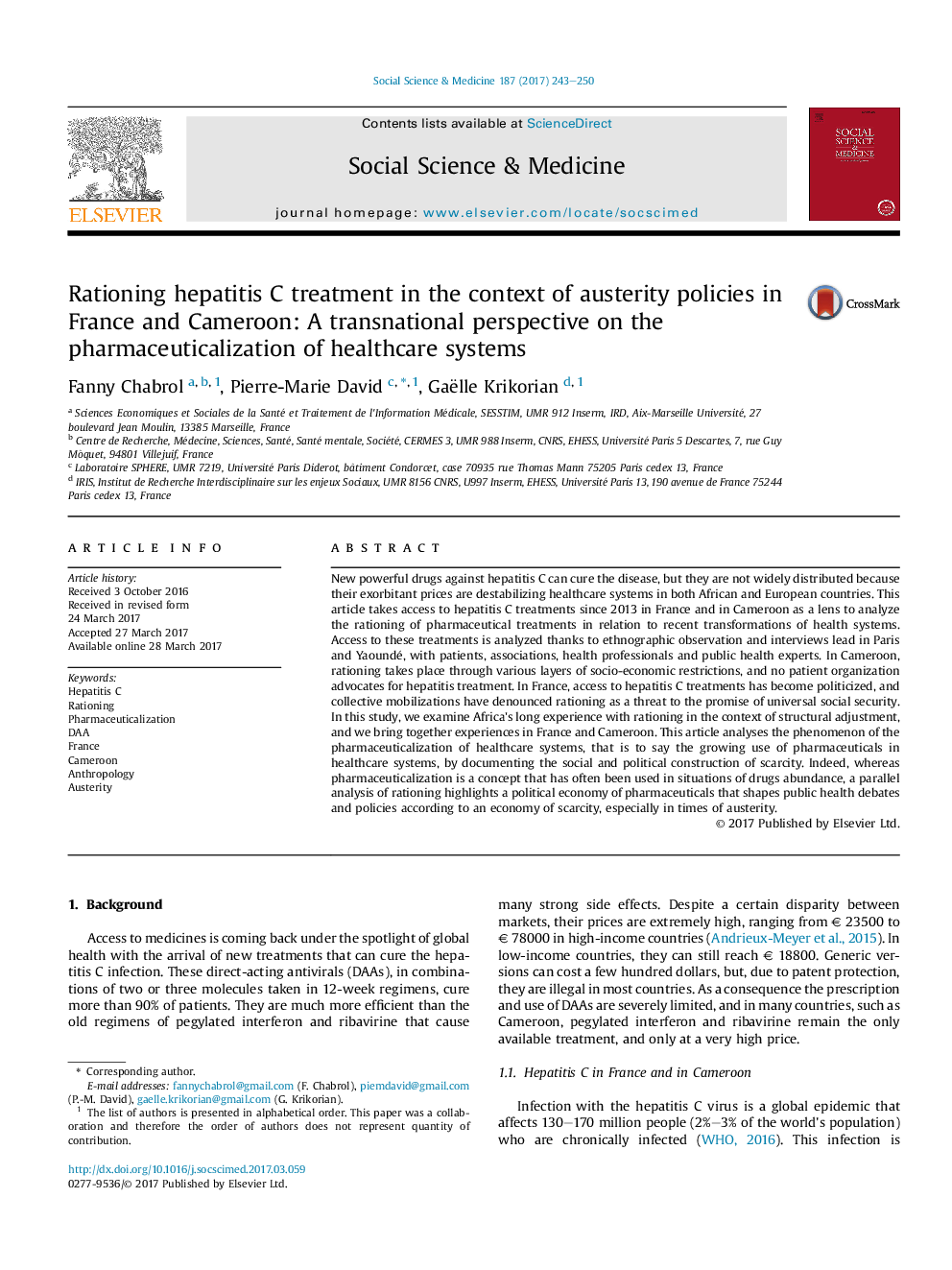 Rationing hepatitis C treatment in the context of austerity policies in France and Cameroon: A transnational perspective on the pharmaceuticalization of healthcare systems