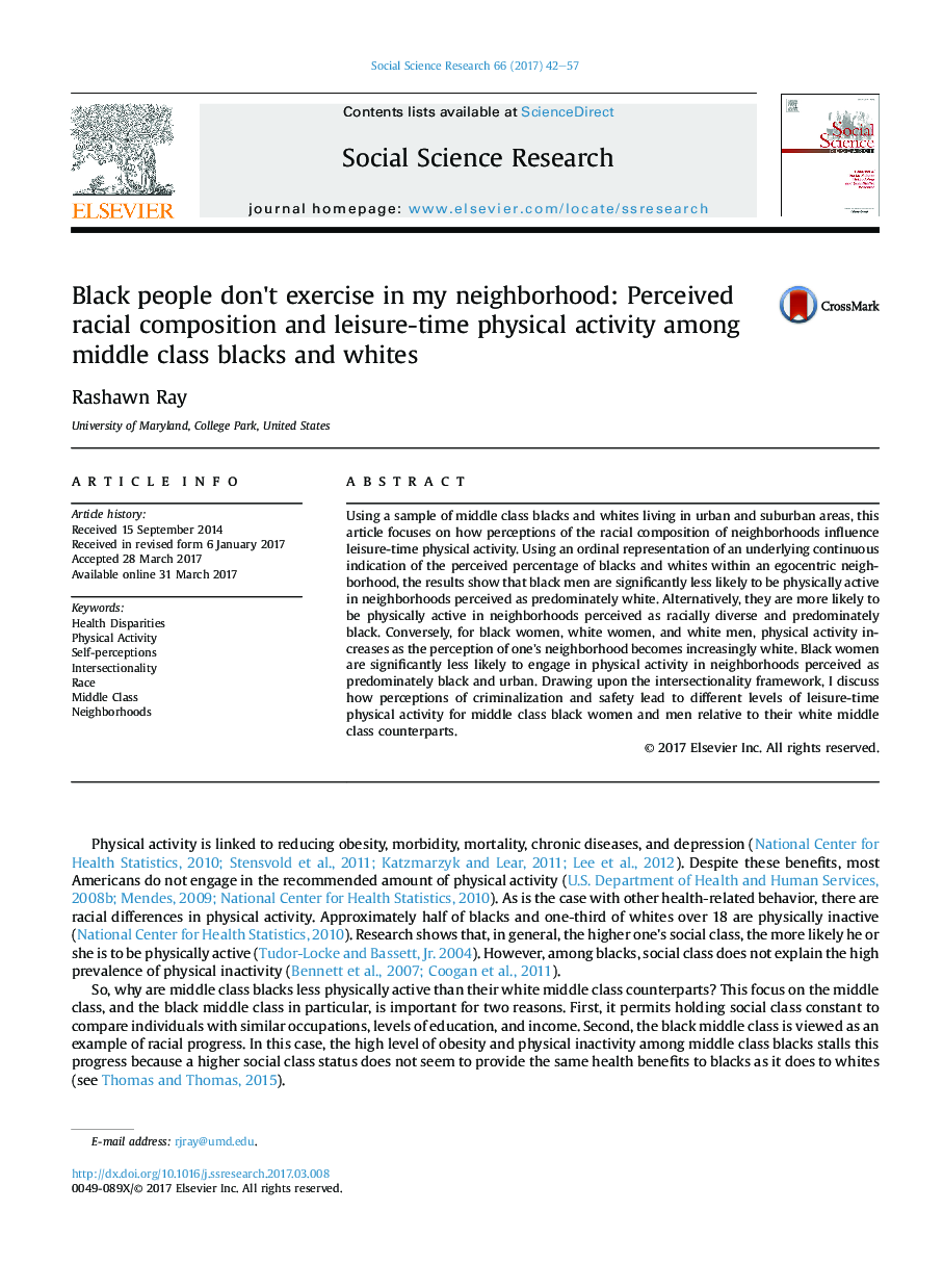 Black people don't exercise in my neighborhood: Perceived racial composition and leisure-time physical activity among middle class blacks and whites
