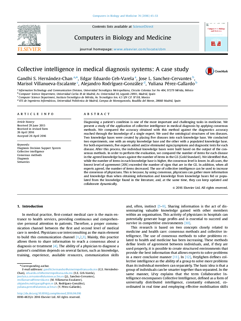 Collective intelligence in medical diagnosis systems: A case study