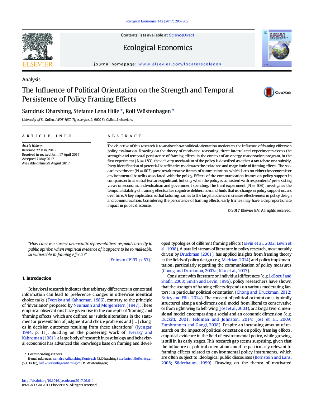 The Influence of Political Orientation on the Strength and Temporal Persistence of Policy Framing Effects