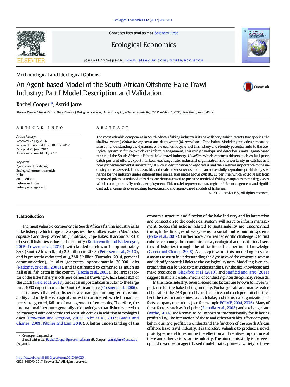 An Agent-based Model of the South African Offshore Hake Trawl Industry: Part I Model Description and Validation