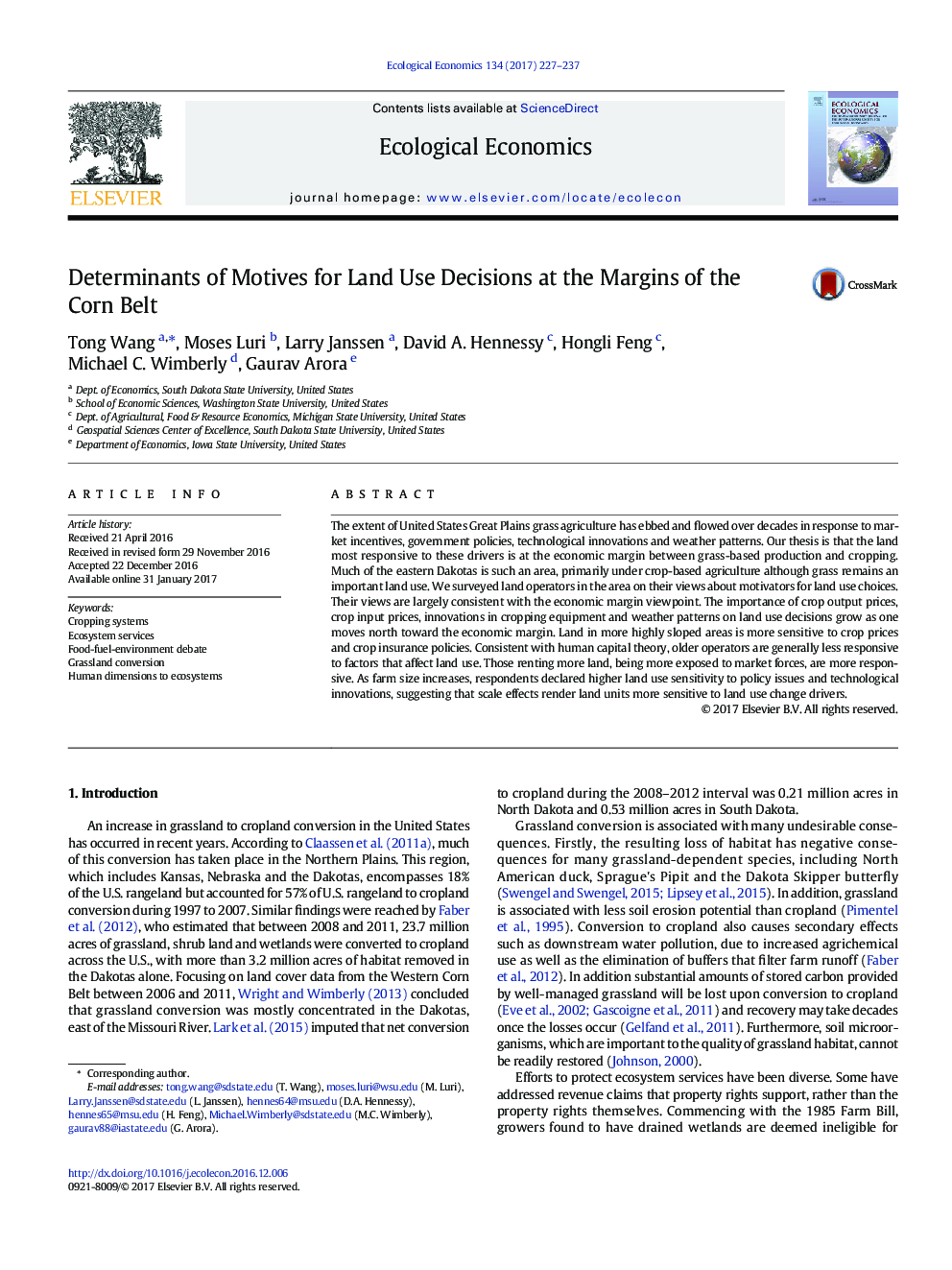 Determinants of Motives for Land Use Decisions at the Margins of the Corn Belt