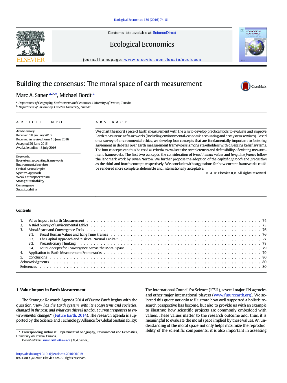 Building the consensus: The moral space of earth measurement