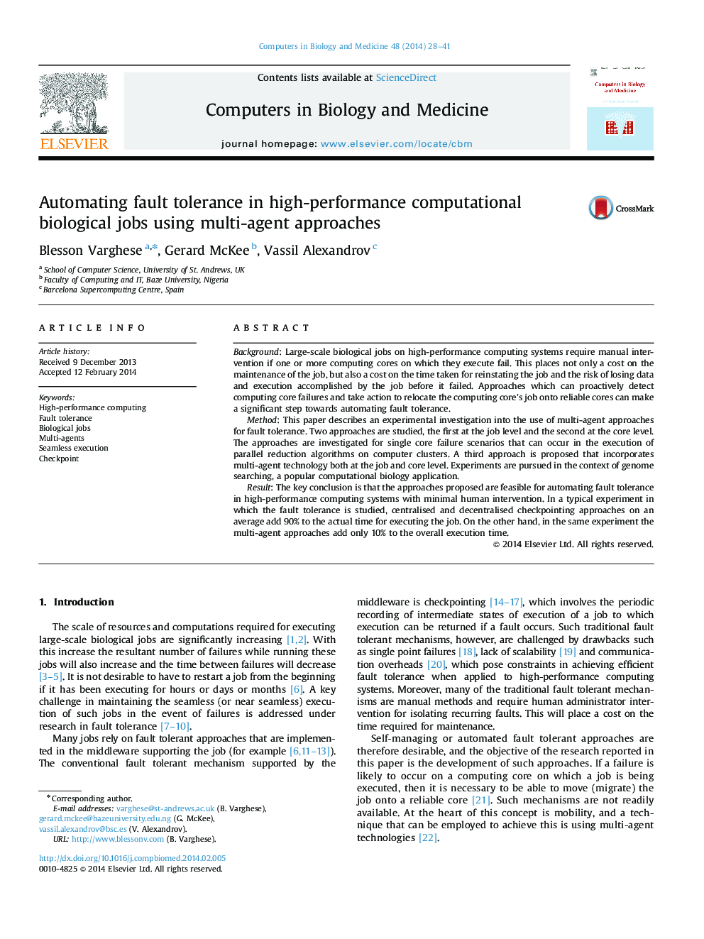 Automating fault tolerance in high-performance computational biological jobs using multi-agent approaches