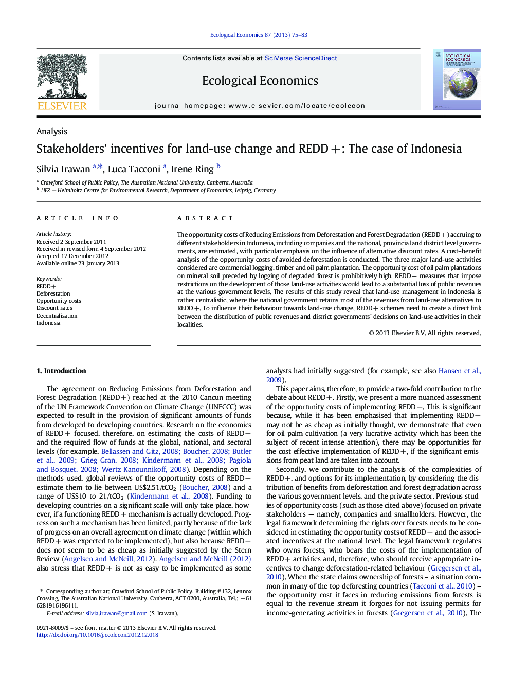 Stakeholders' incentives for land-use change and REDD +: The case of Indonesia