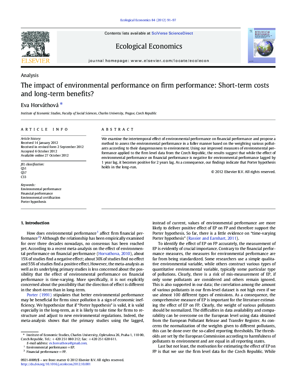 The impact of environmental performance on firm performance: Short-term costs and long-term benefits?