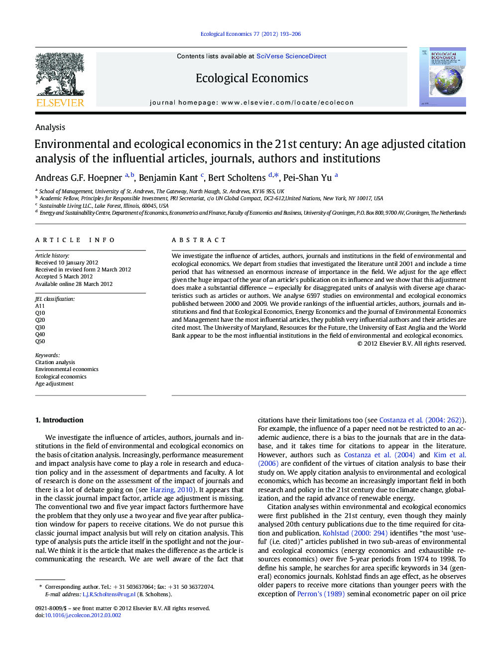 Environmental and ecological economics in the 21st century: An age adjusted citation analysis of the influential articles, journals, authors and institutions