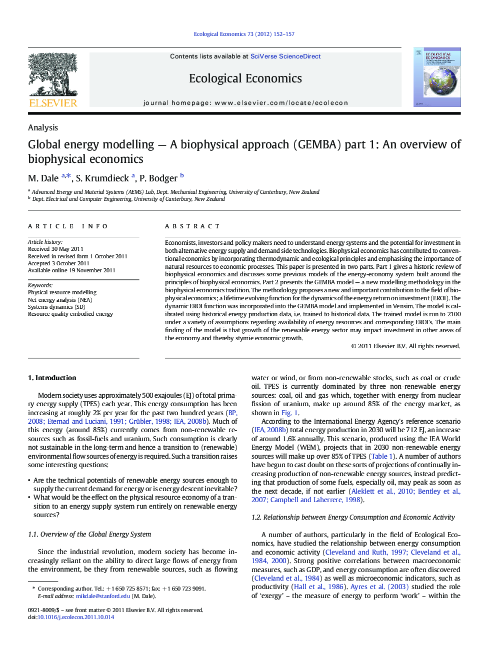 Global energy modelling - A biophysical approach (GEMBA) part 1: An overview of biophysical economics