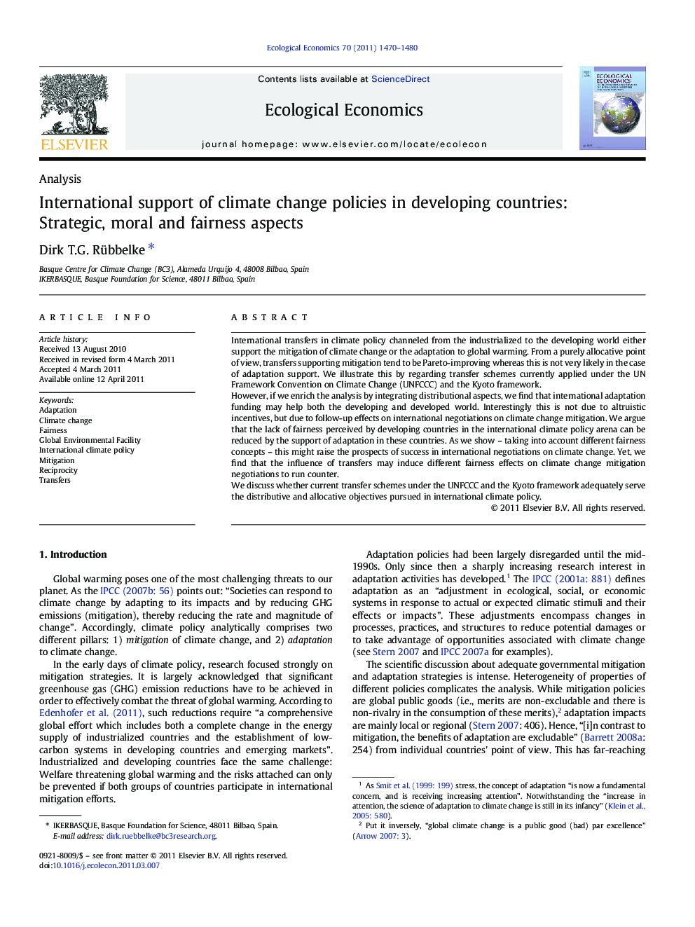 International support of climate change policies in developing countries: Strategic, moral and fairness aspects
