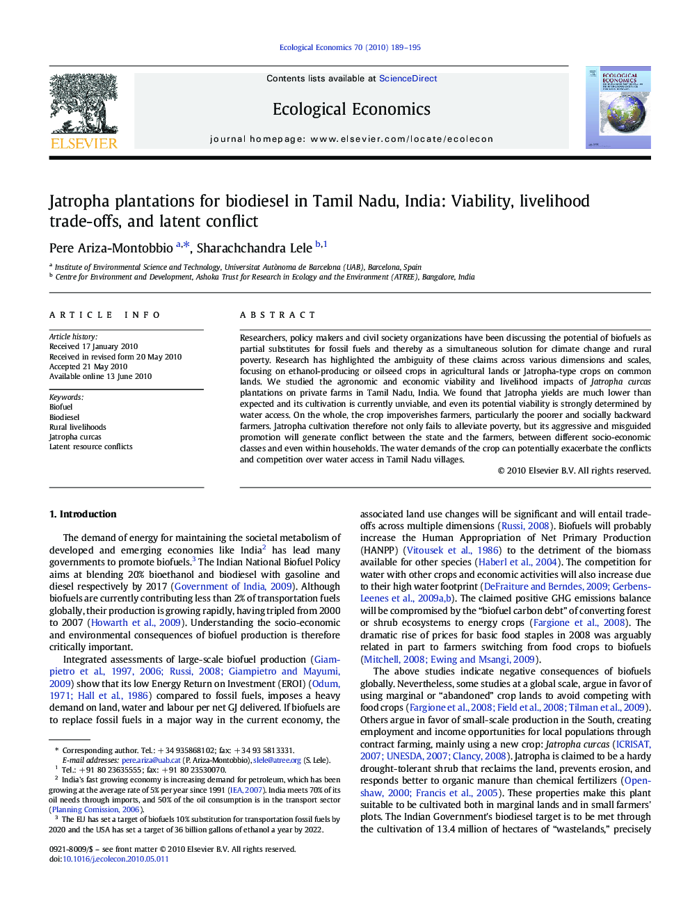 Jatropha plantations for biodiesel in Tamil Nadu, India: Viability, livelihood trade-offs, and latent conflict