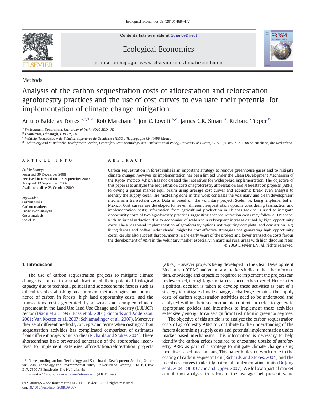 Analysis of the carbon sequestration costs of afforestation and reforestation agroforestry practices and the use of cost curves to evaluate their potential for implementation of climate change mitigation