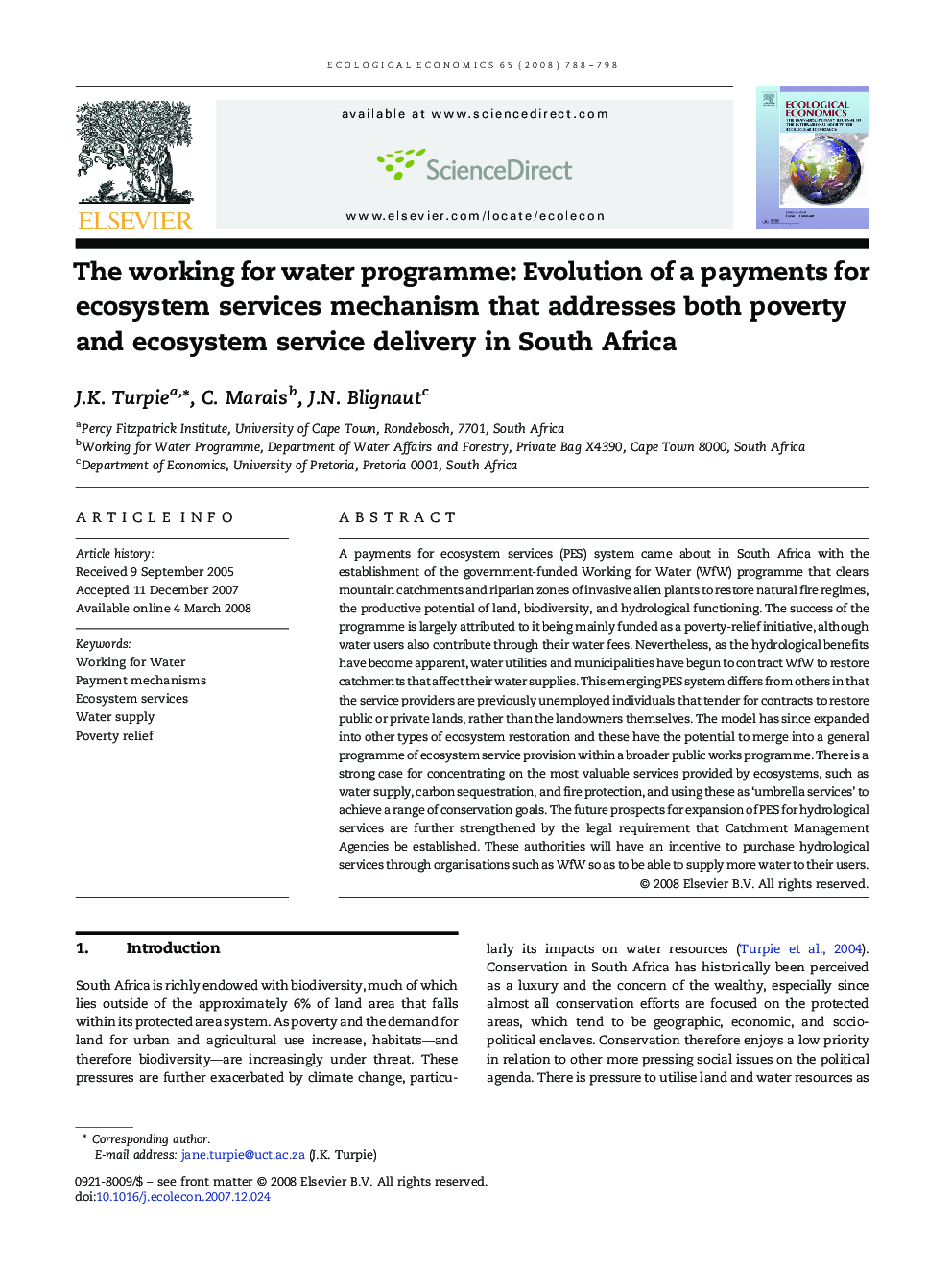 The working for water programme: Evolution of a payments for ecosystem services mechanism that addresses both poverty and ecosystem service delivery in South Africa