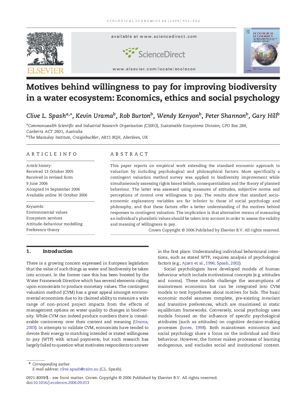 Motives behind willingness to pay for improving biodiversity in a water ecosystem: Economics, ethics and social psychology