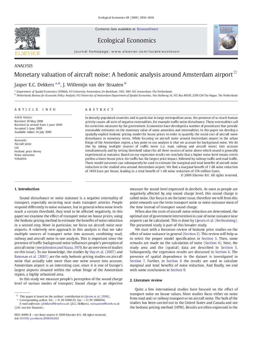 Monetary valuation of aircraft noise: A hedonic analysis around Amsterdam airport