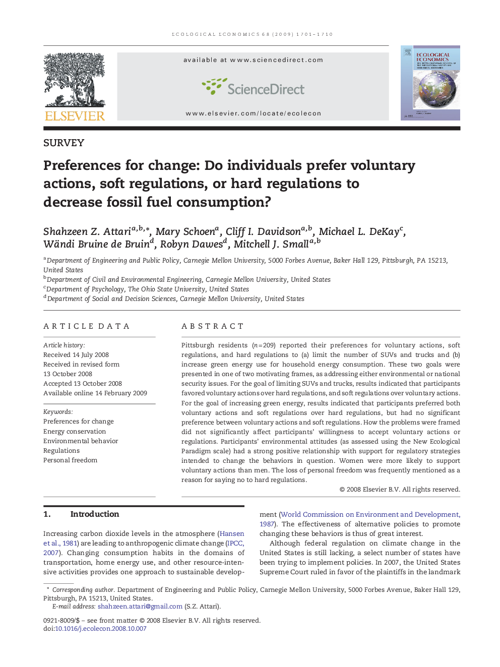 Preferences for change: Do individuals prefer voluntary actions, soft regulations, or hard regulations to decrease fossil fuel consumption?