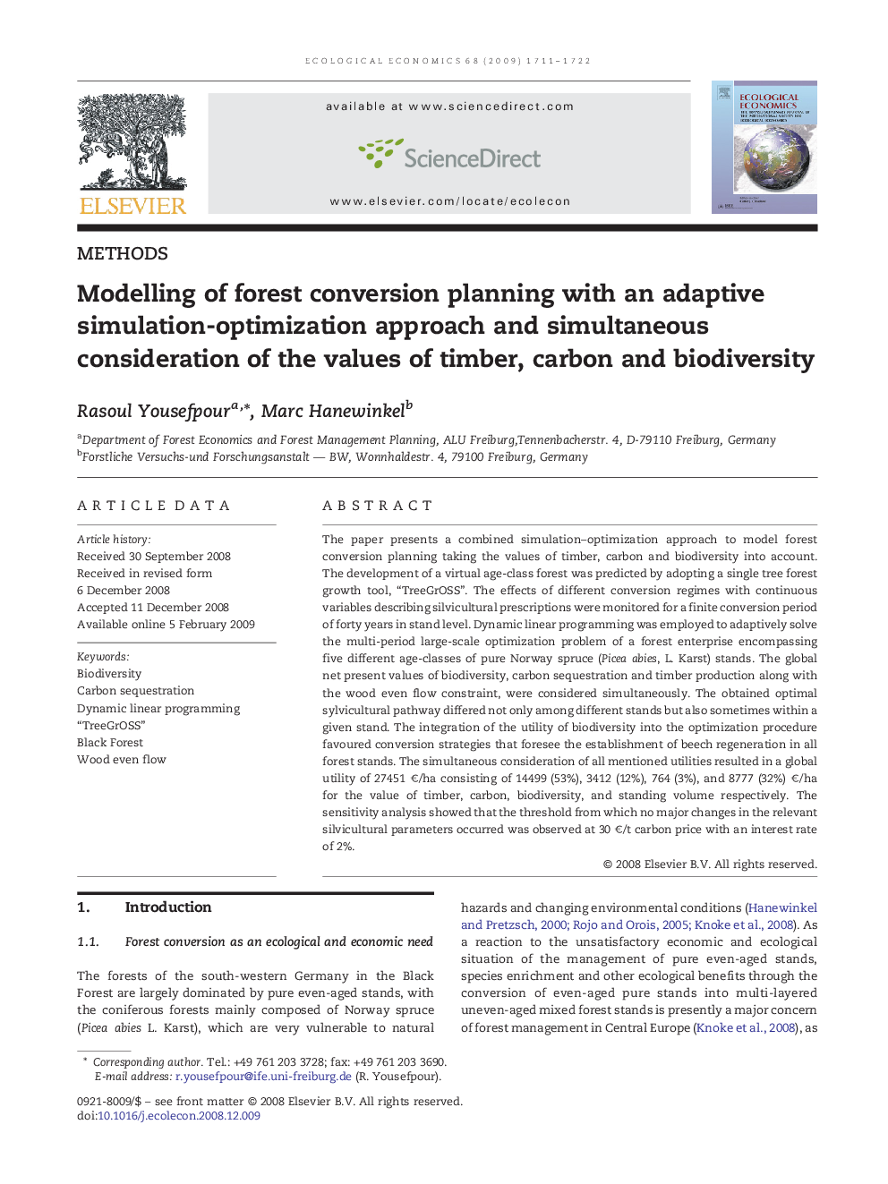 Modelling of forest conversion planning with an adaptive simulation-optimization approach and simultaneous consideration of the values of timber, carbon and biodiversity