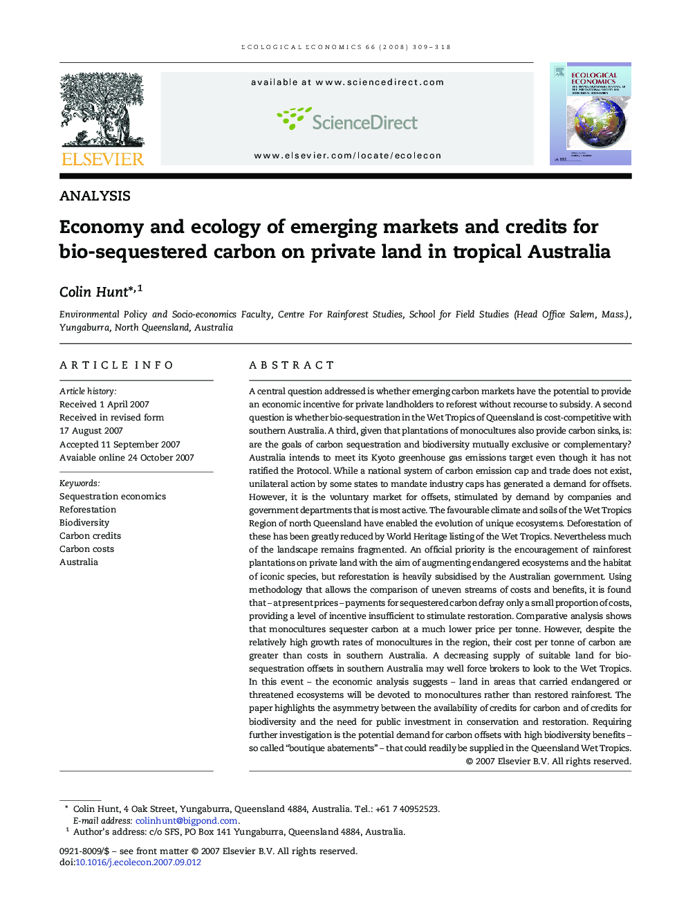 Economy and ecology of emerging markets and credits for bio-sequestered carbon on private land in tropical Australia