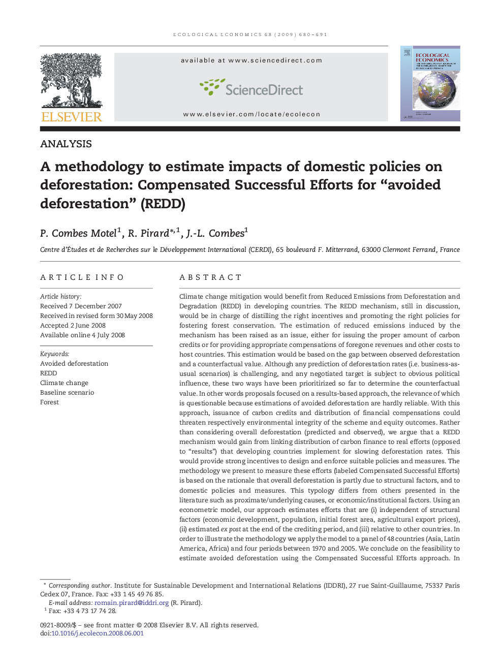 A methodology to estimate impacts of domestic policies on deforestation: Compensated Successful Efforts for “avoided deforestation” (REDD)