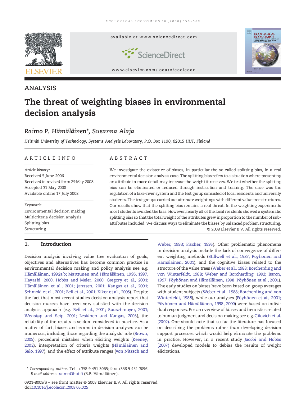 The threat of weighting biases in environmental decision analysis