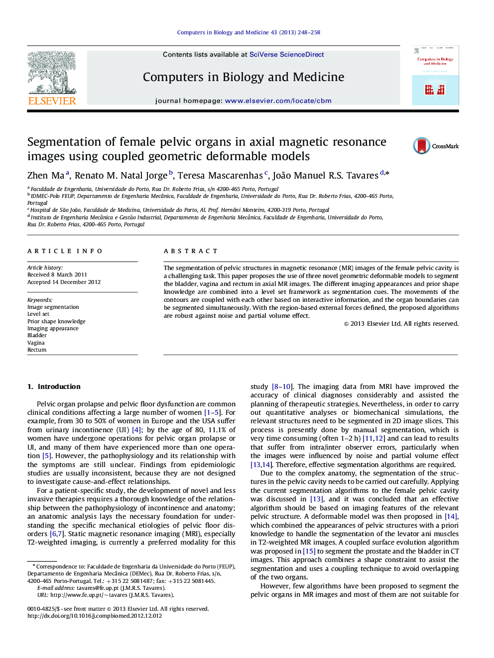 Segmentation of female pelvic organs in axial magnetic resonance images using coupled geometric deformable models