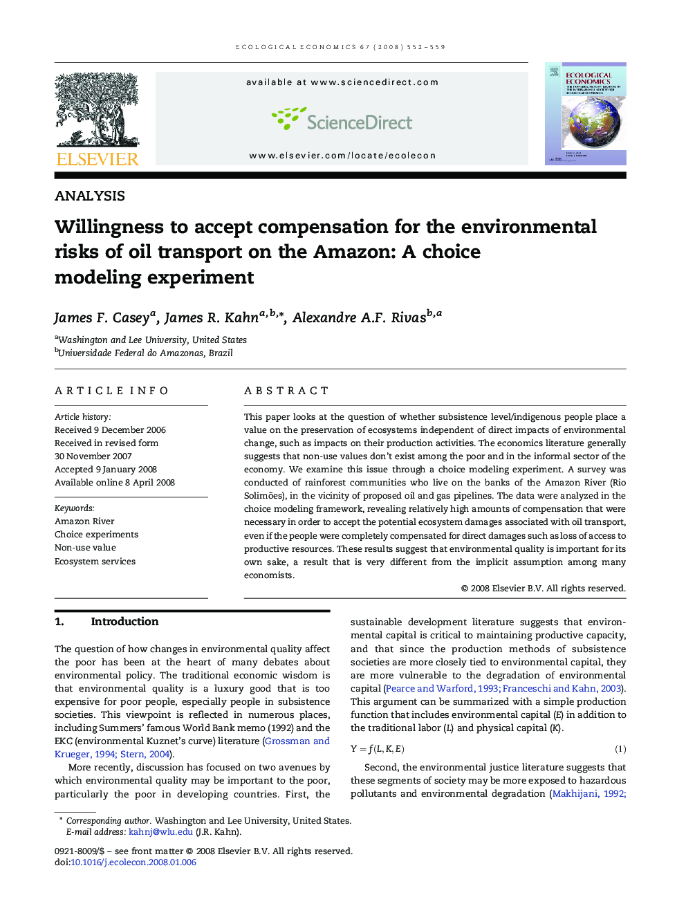 Willingness to accept compensation for the environmental risks of oil transport on the Amazon: A choice modeling experiment