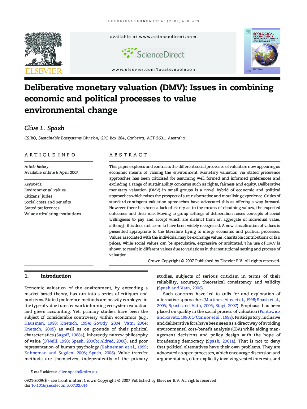 Deliberative monetary valuation (DMV): Issues in combining economic and political processes to value environmental change