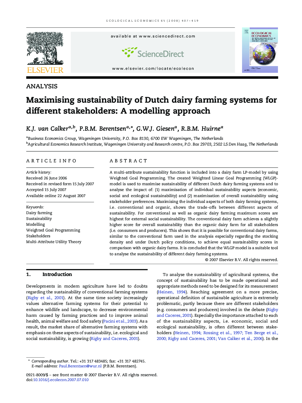 Maximising sustainability of Dutch dairy farming systems for different stakeholders: A modelling approach