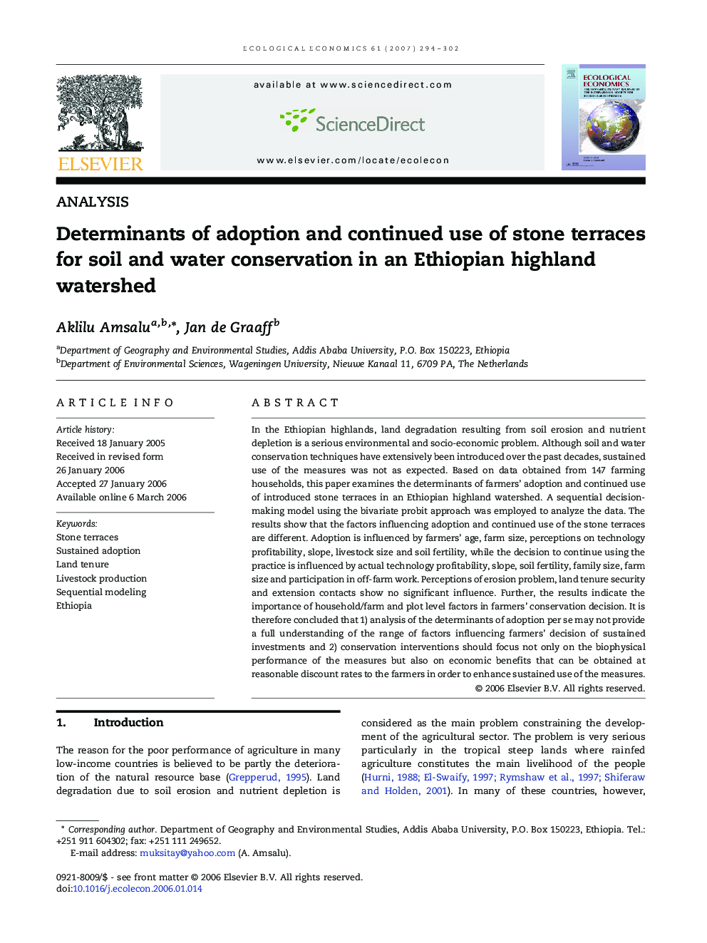 Determinants of adoption and continued use of stone terraces for soil and water conservation in an Ethiopian highland watershed