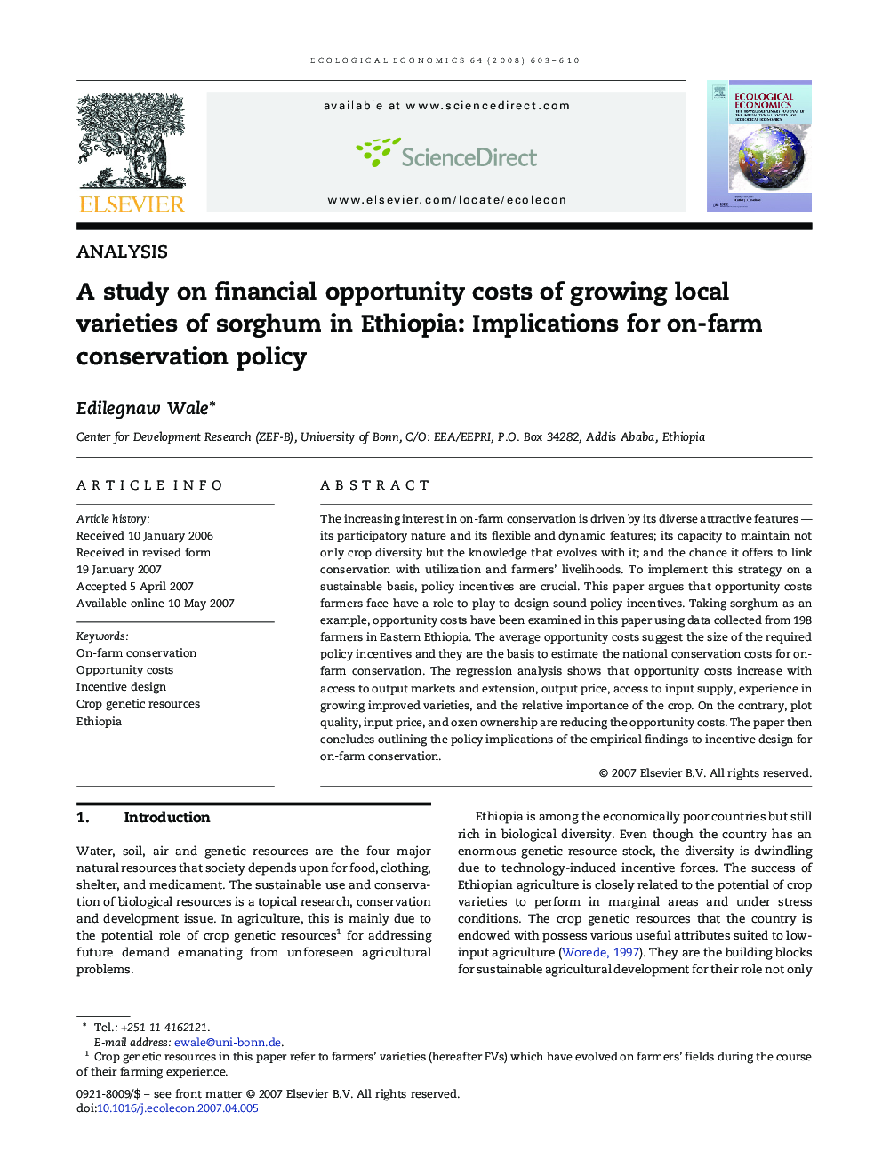 A study on financial opportunity costs of growing local varieties of sorghum in Ethiopia: Implications for on-farm conservation policy