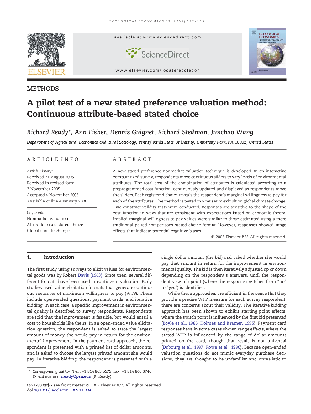 A pilot test of a new stated preference valuation method: Continuous attribute-based stated choice