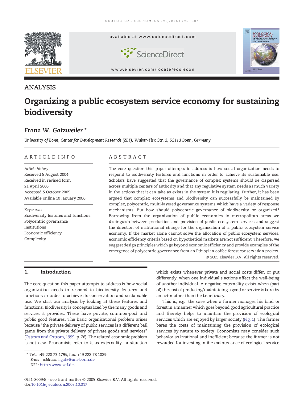 Organizing a public ecosystem service economy for sustaining biodiversity