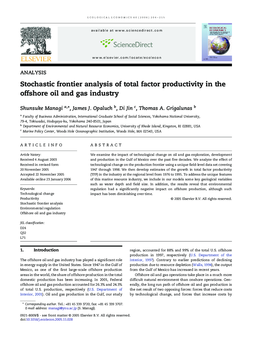 Stochastic frontier analysis of total factor productivity in the offshore oil and gas industry