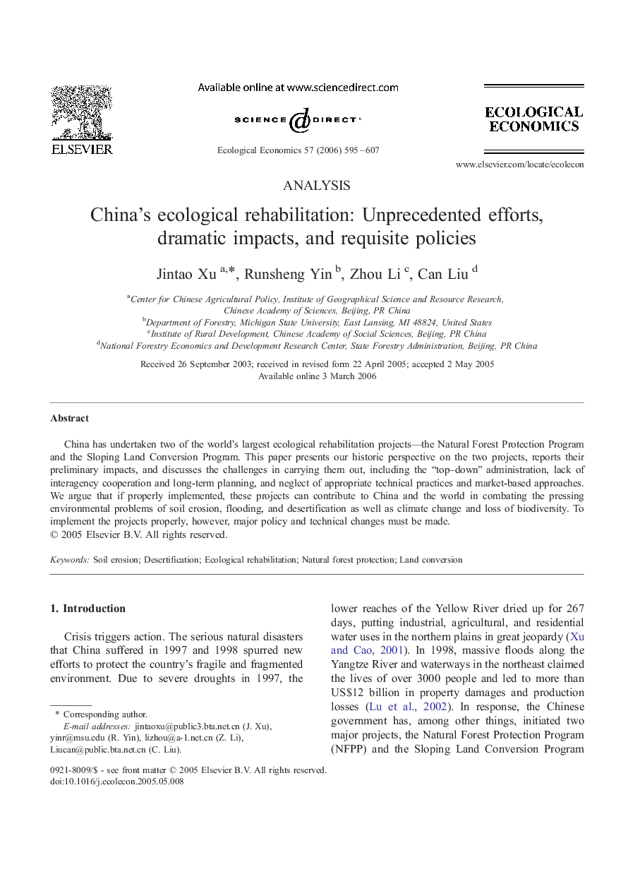 China's ecological rehabilitation: Unprecedented efforts, dramatic impacts, and requisite policies