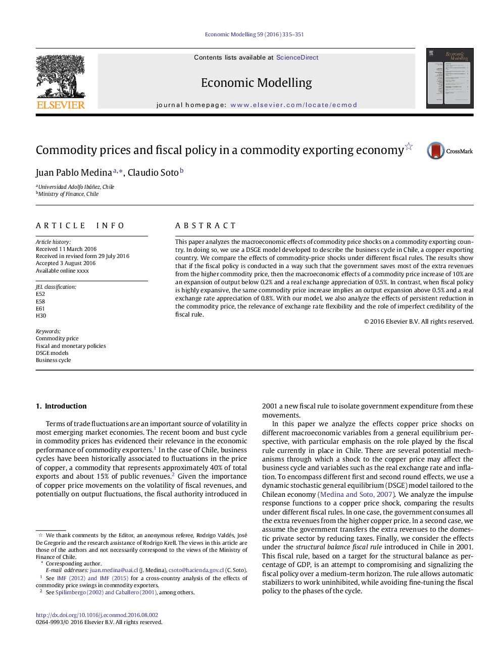 Commodity prices and fiscal policy in a commodity exporting economy