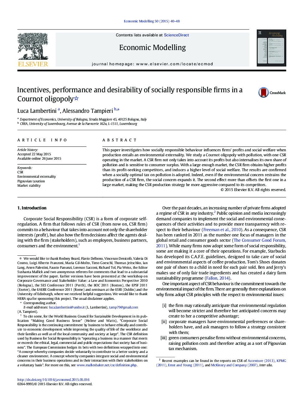 Incentives, performance and desirability of socially responsible firms in a Cournot oligopoly