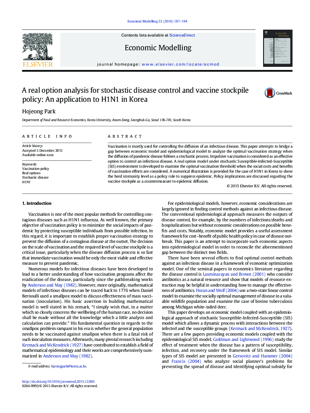 A real option analysis for stochastic disease control and vaccine stockpile policy: An application to H1N1 in Korea