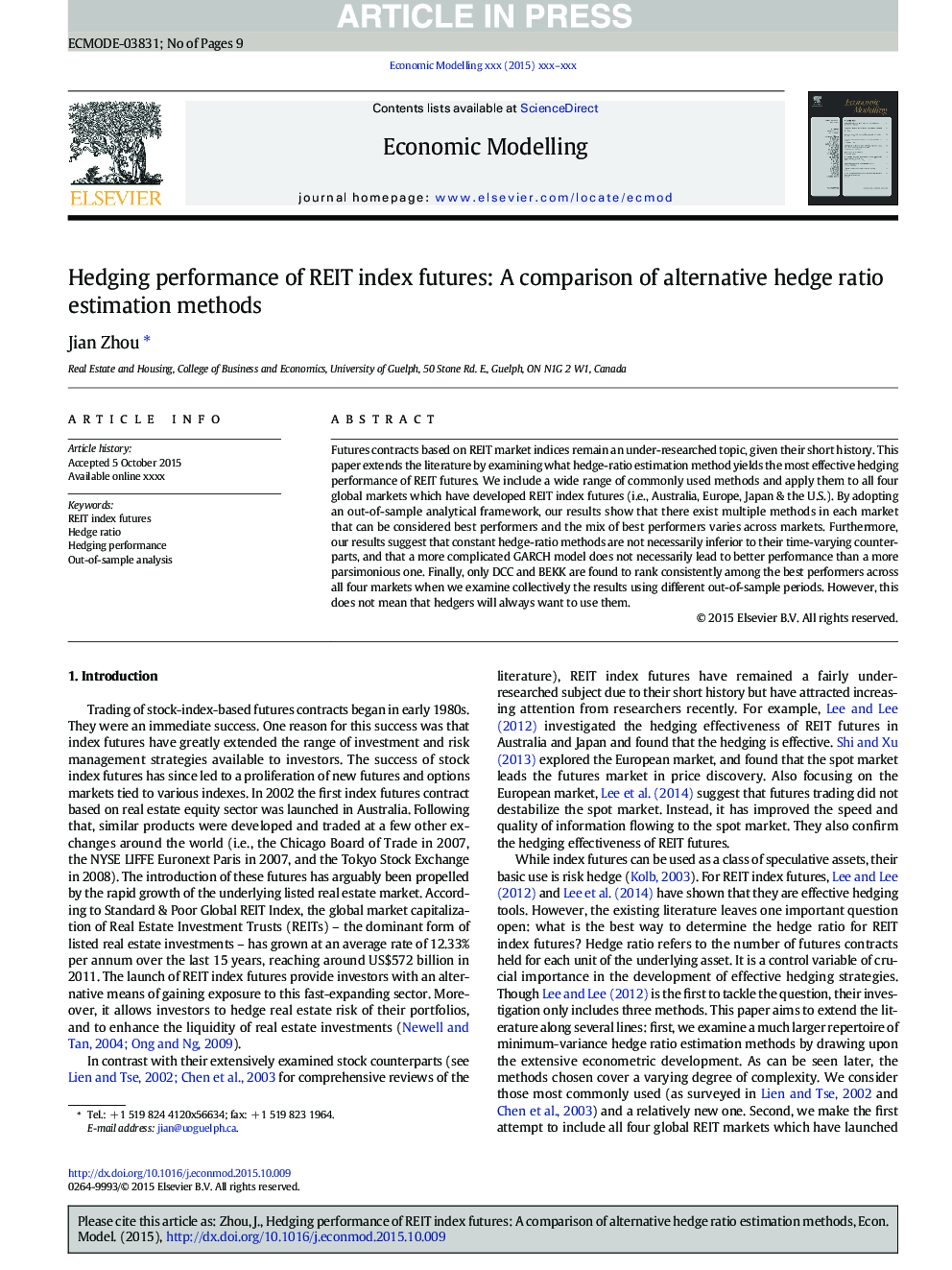 Hedging performance of REIT index futures: A comparison of alternative hedge ratio estimation methods