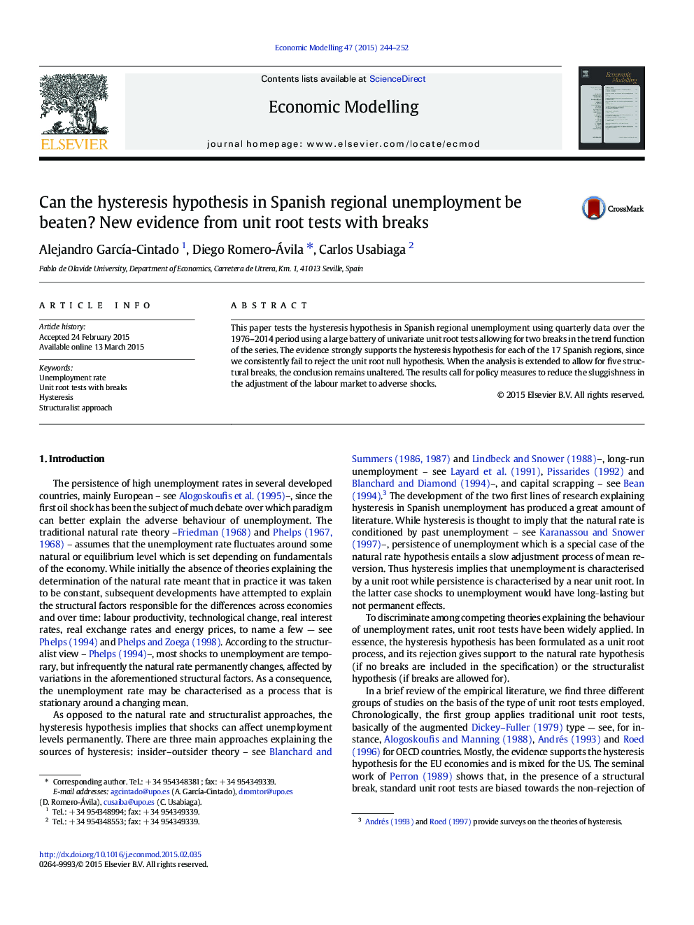 Can the hysteresis hypothesis in Spanish regional unemployment be beaten? New evidence from unit root tests with breaks