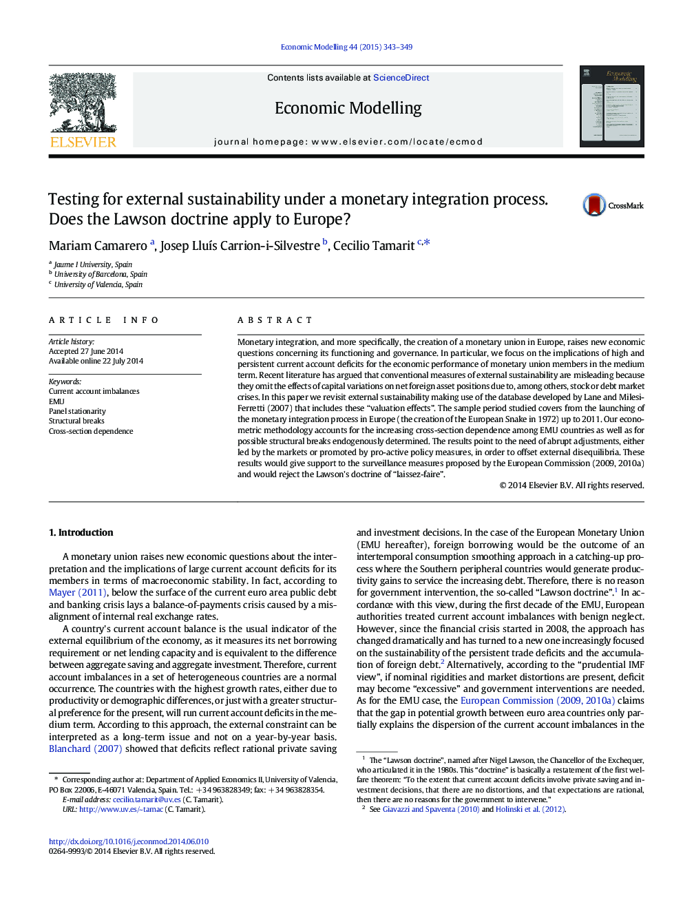 Testing for external sustainability under a monetary integration process. Does the Lawson doctrine apply to Europe?