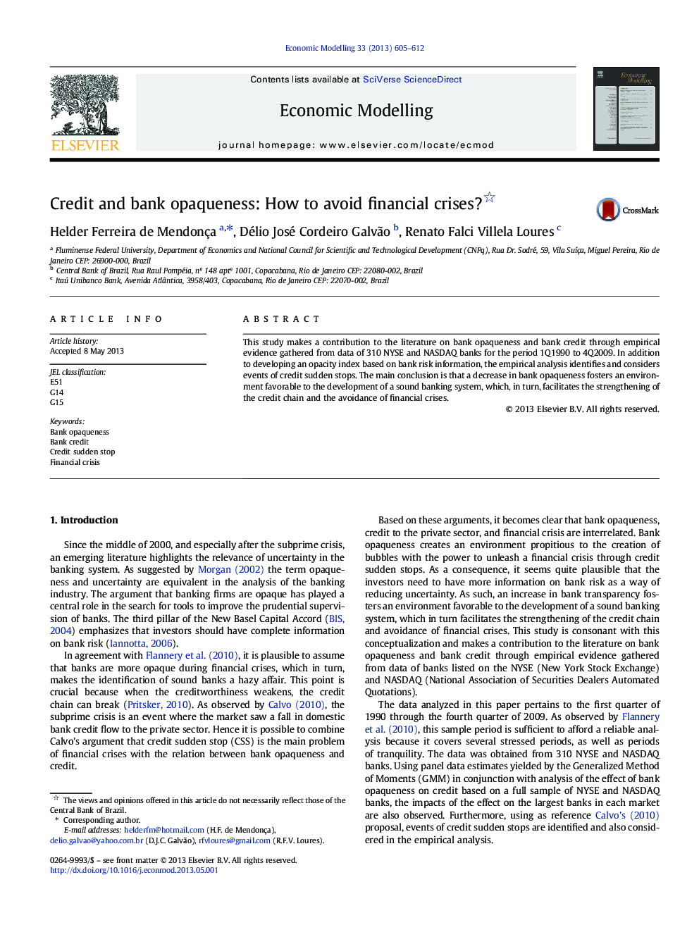 Credit and bank opaqueness: How to avoid financial crises?