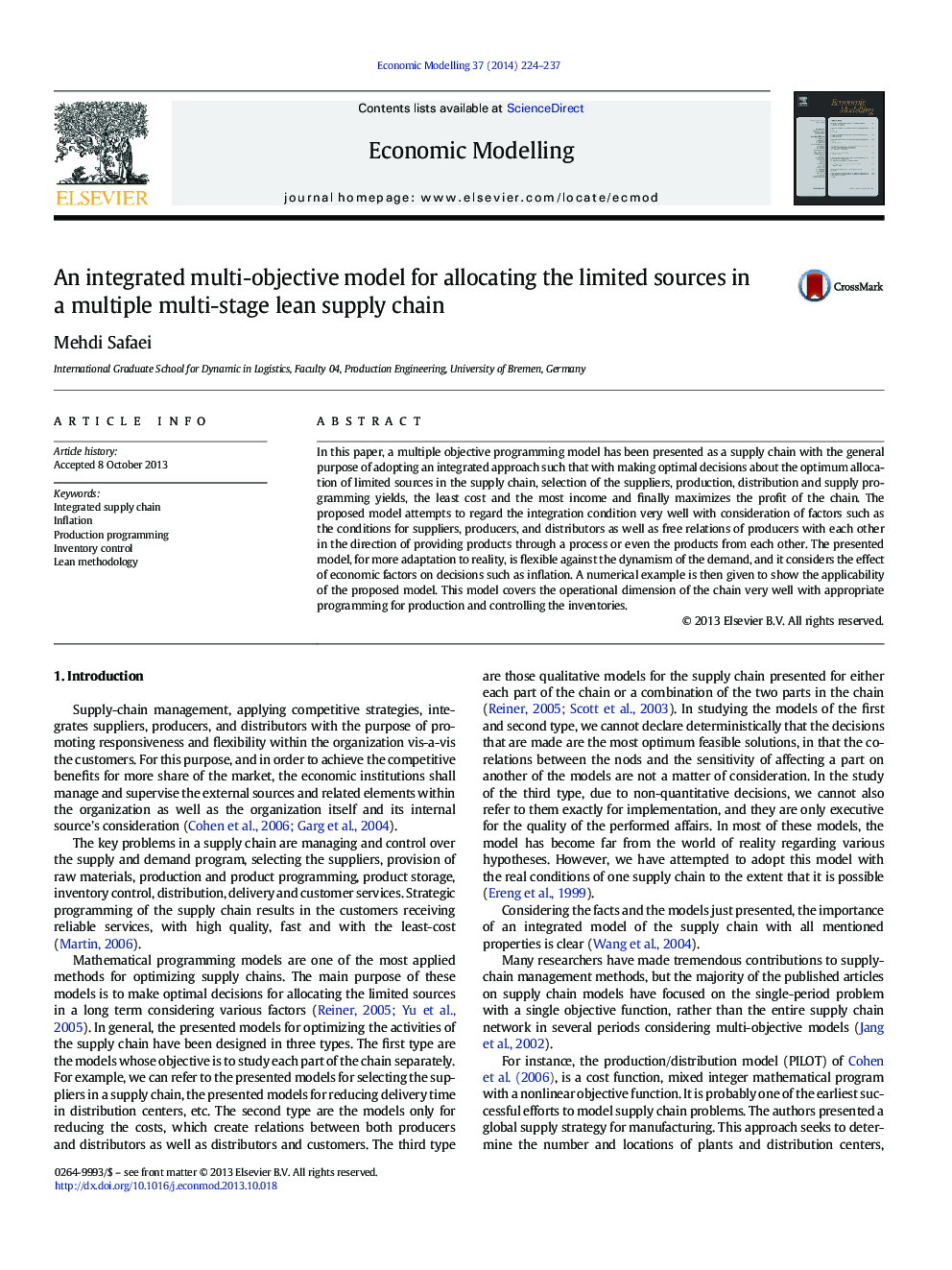 An integrated multi-objective model for allocating the limited sources in a multiple multi-stage lean supply chain