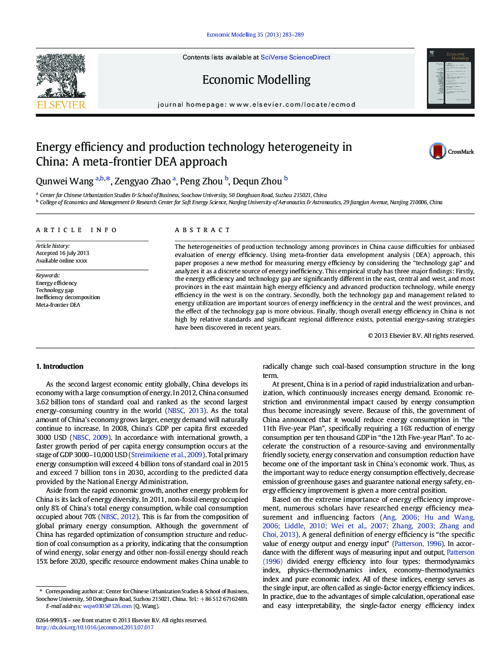 Energy efficiency and production technology heterogeneity in China: A meta-frontier DEA approach